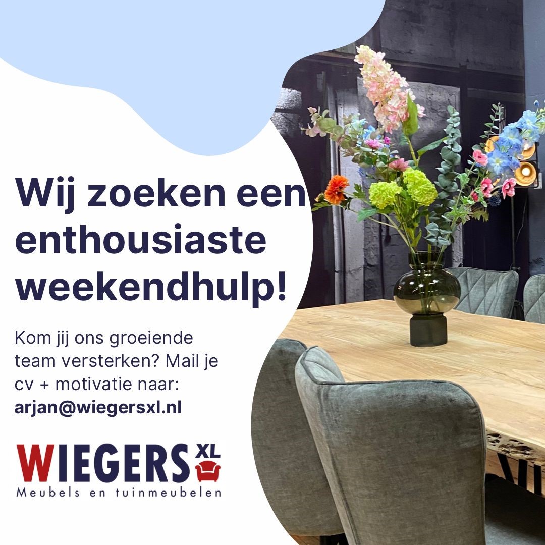 Vacature: Weekendhulp- verkoper/ verkoopster - Wiegers XL meubels en tuinmeubelen